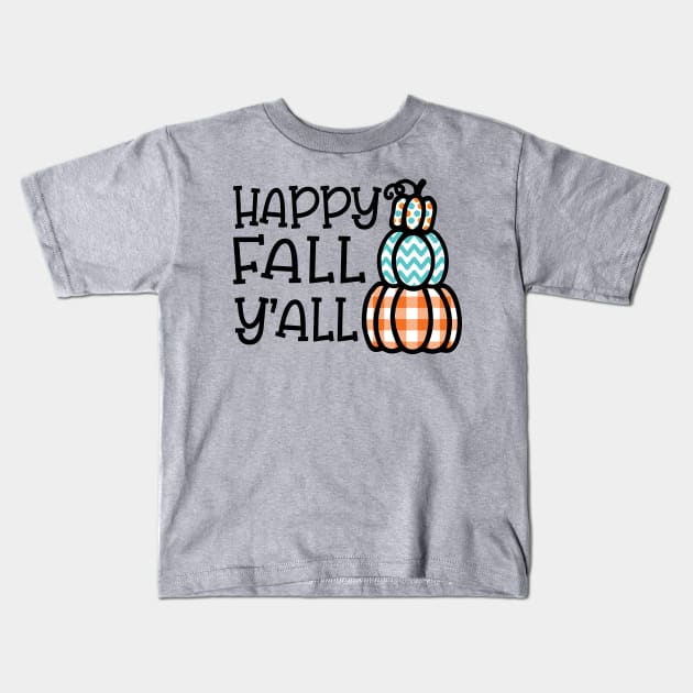 Happy Fall Y’all Halloween Autumn Southern Cute Kids T-Shirt by GlimmerDesigns